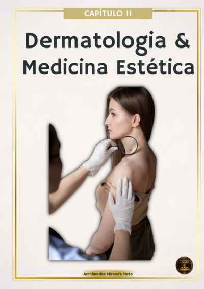 Card da área de Dermatologia e Medicina Estética do e-book Protocolos de Ouro da Acupuntura Chinesa.